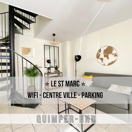Ferienwohnung Le St Marc - Theatre De Cornouaille - Wifi - Parking Prive - Entree Autonome Quimper Exterior foto